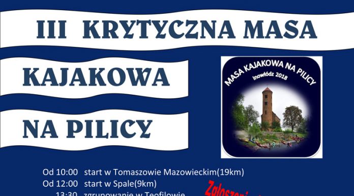 III Krytyczna Masa Kajakowa na Pilicy